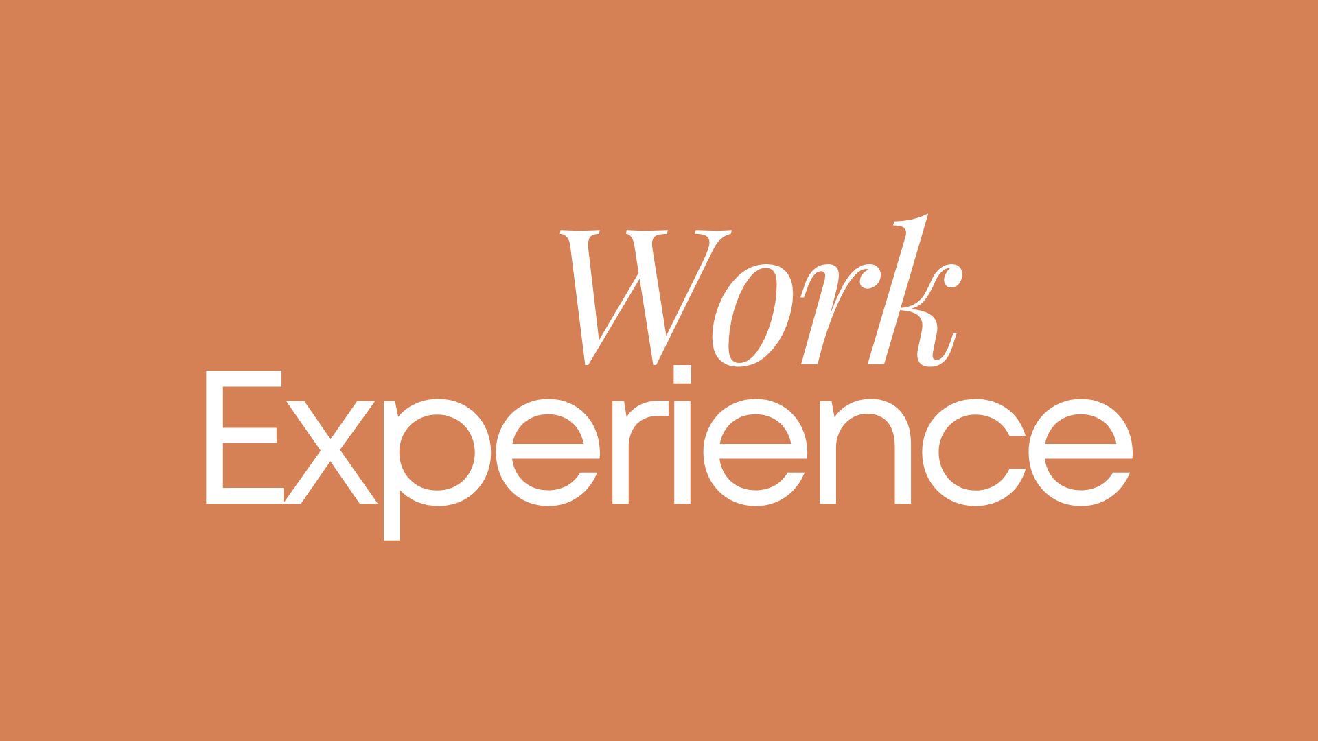 Experience